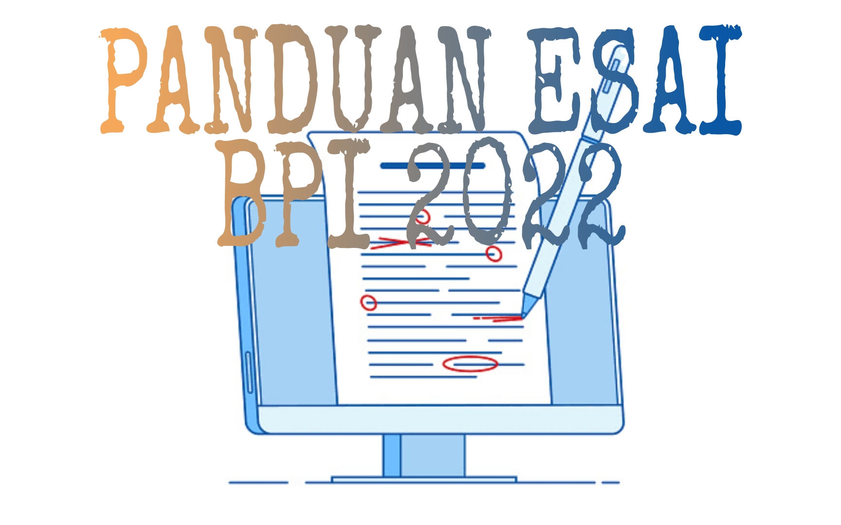 Panduan Penulisan Esai Beasiswa Pendidikan Indonesia (BPI) 2022